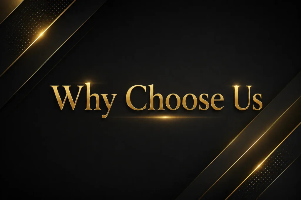 Why Choose Us